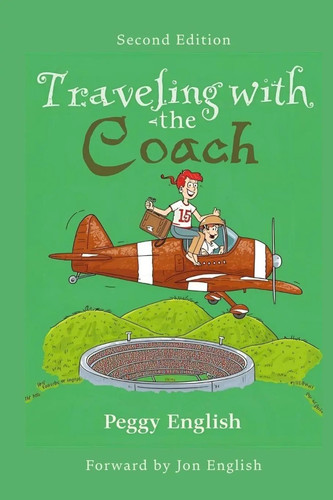 Traveling with the coach - coach, peggy
